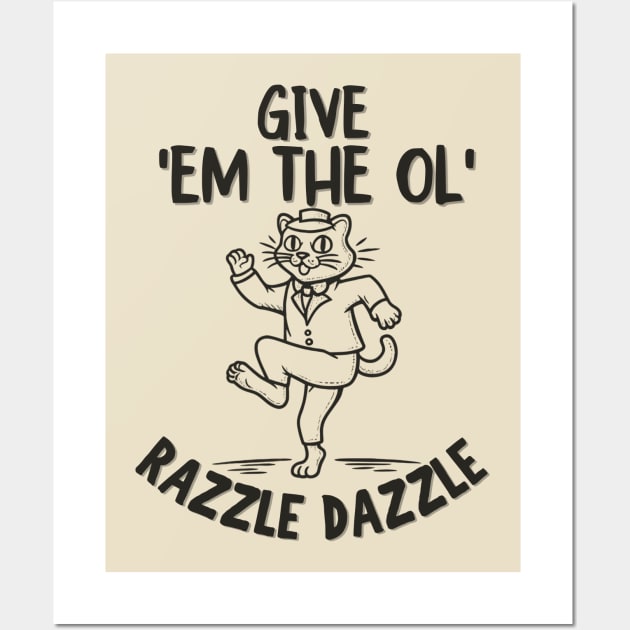 Razzle-dazzle Wall Art by WordsOfVictor